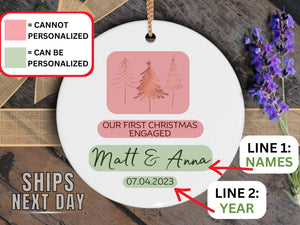 First Christmas Engaged Date Personalized Ornament